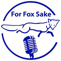 For Fox Sake Podcast logo