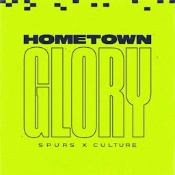 Hometown Glory: Spurs x Culture logo