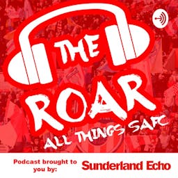 The Roar Podcast - Sunderland Echo logo