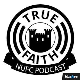 True Faith NUFC Podcast logo