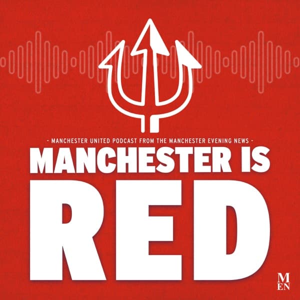 Manchester is RED - Manchester United podcast logo