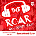 The Roar Podcast - Sunderland Echo logo