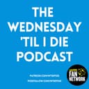 The Wednesday 'Til I Die Podcast logo