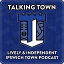 Talking Town - Ipswich Town FC Podcast - By the Fans for the Fans of #ITFC logo